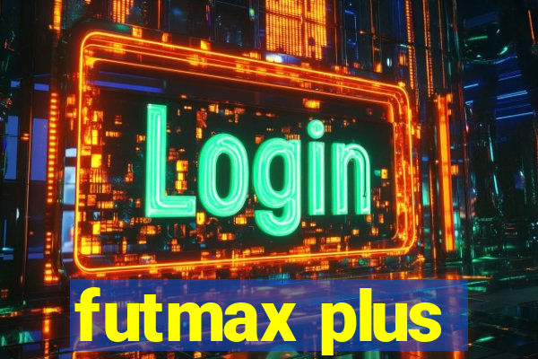 futmax plus